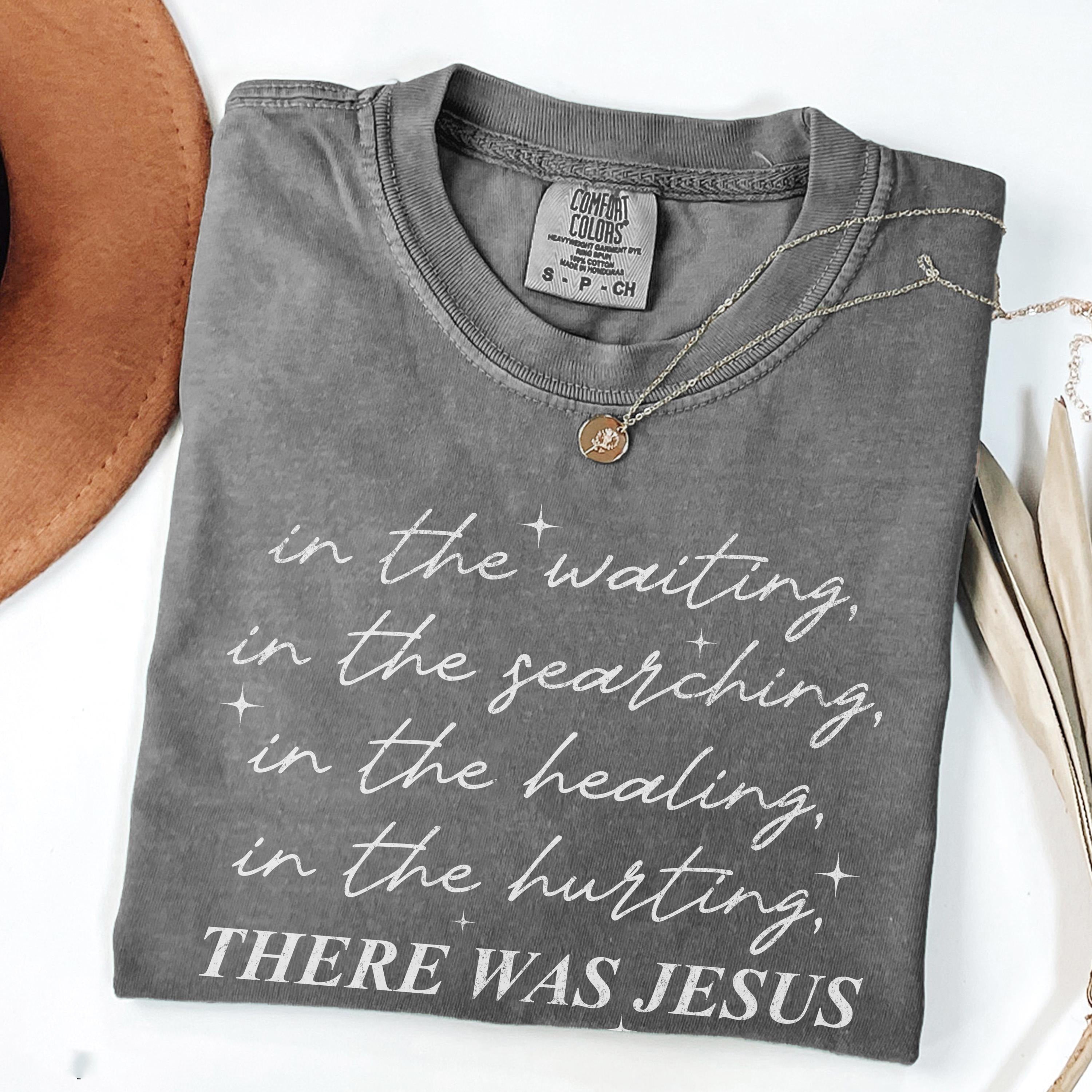 Boho Christian Shirt, There Was Jesus Tshirt, Religious Tee Gift For Church Friends, Motivational T-shirt For Women, Trendy Faith Outfit